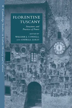 Connell / Fragnito / Zorzi |  Florentine Tuscany | Buch |  Sack Fachmedien