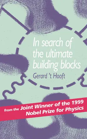 't Hooft |  In Search of the Ultimate Building Blocks | Buch |  Sack Fachmedien