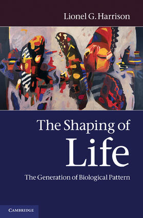 Harrison |  The Shaping of Life | Buch |  Sack Fachmedien