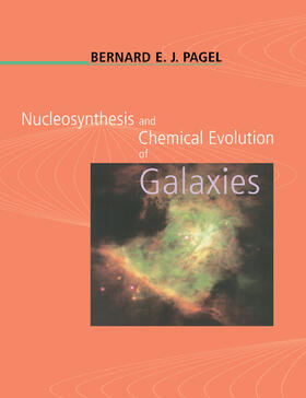 Pagel |  Nucleosynthesis and Chemical Evolution of Galaxies | Buch |  Sack Fachmedien