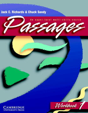 Richards / Sandy |  Passages Workbook 1 | Buch |  Sack Fachmedien