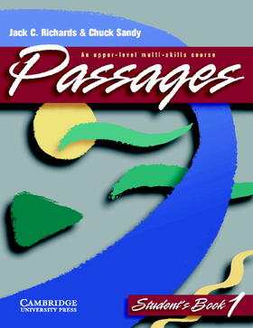 Richards / Sandy |  Passages Student's book 1 | Buch |  Sack Fachmedien