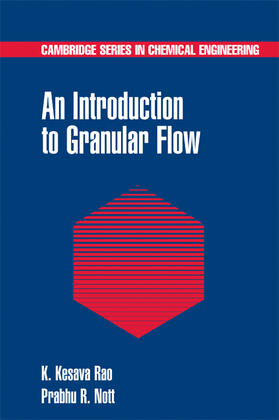 Rao / Nott |  An Introduction to Granular Flow | Buch |  Sack Fachmedien