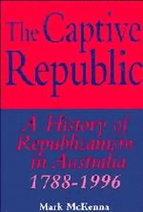 McKenna |  The Captive Republic | Buch |  Sack Fachmedien