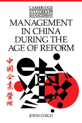 Child |  Management in China During the Age of Reform | Buch |  Sack Fachmedien