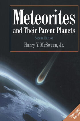 McSween |  Meteorites and Their Parent Planets | Buch |  Sack Fachmedien