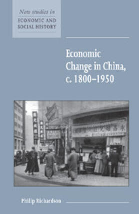 Richardson |  Economic Change in China, c.1800-1950 | Buch |  Sack Fachmedien