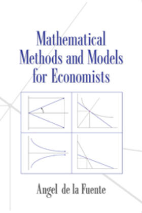 Fuente |  Mathematical Methods and Models for Economists | Buch |  Sack Fachmedien