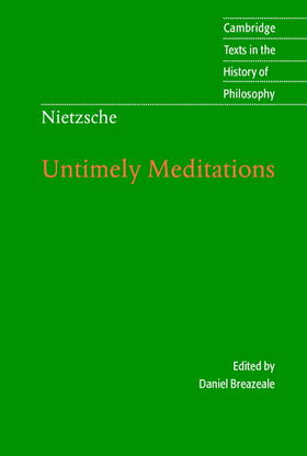 Nietzsche / Breazeale |  Nietzsche: Untimely Meditations | Buch |  Sack Fachmedien