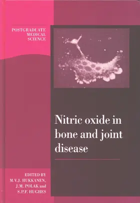 Hukkanen / Polak / Hughes |  Nitric Oxide in Bone and Joint Disease | Buch |  Sack Fachmedien