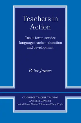 James |  Teachers in Action | Buch |  Sack Fachmedien