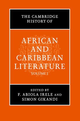 Irele / Gikandi |  The Cambridge History of African and Caribbean Literature 2 Volume Hardback Set | Buch |  Sack Fachmedien