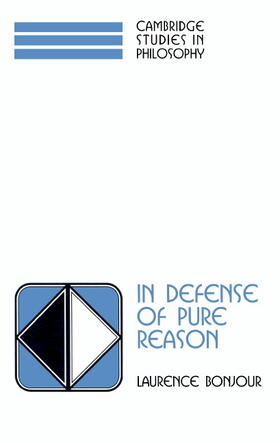 BonJour / Sosa | In Defense of Pure Reason | Buch | 978-0-521-59745-6 | sack.de