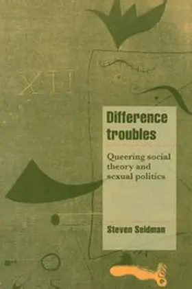 Seidman |  Difference Troubles | Buch |  Sack Fachmedien