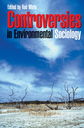 White |  Controversies in Environmental Sociology | Buch |  Sack Fachmedien