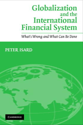 Isard |  Global Intntl Financial System | Buch |  Sack Fachmedien