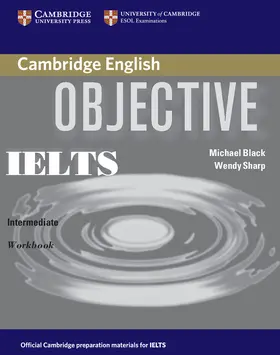 Black / Sharp |  Objective IELTS Intermediate | Buch |  Sack Fachmedien