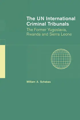 Schabas | The Un International Criminal Tribunals | Buch | 978-0-521-60908-1 | sack.de