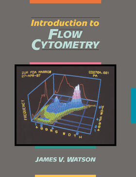 Watson |  Introduction to Flow Cytometry | Buch |  Sack Fachmedien