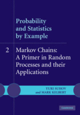Suhov / Kelbert |  Probability and Statistics by Example | Buch |  Sack Fachmedien