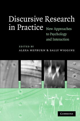 Hepburn / Wiggins |  Discursive Research in Practice | Buch |  Sack Fachmedien