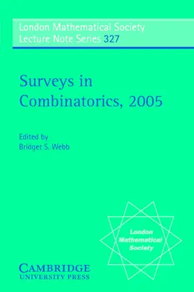 Webb |  Surveys in Combinatorics 2005 | Buch |  Sack Fachmedien