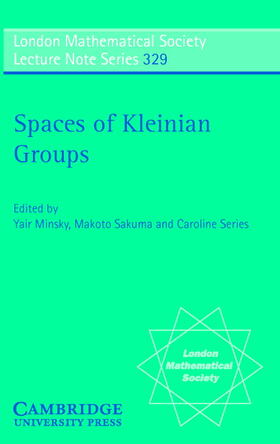Minsky / Sakuma / Series |  Spaces of Kleinian Groups | Buch |  Sack Fachmedien