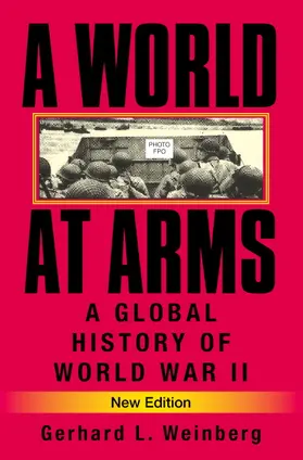 Weinberg |  A World at Arms | Buch |  Sack Fachmedien