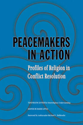 Little / Tanenbaum Center for Interreligious Understanding |  Peacemakers in Action | Buch |  Sack Fachmedien