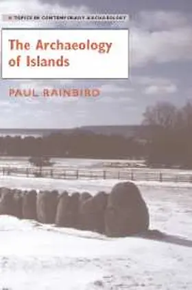 Rainbird |  The Archaeology of Islands | Buch |  Sack Fachmedien