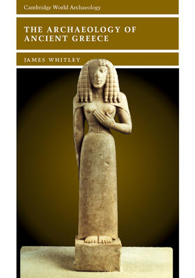 Whitley / Alcock / Yoffee |  The Archaeology of Ancient Greece | Buch |  Sack Fachmedien