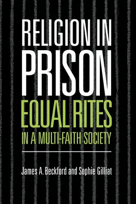 Beckford / Gilliat |  Religion in Prison | Buch |  Sack Fachmedien