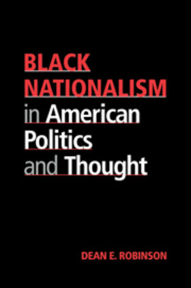 Robinson |  Black Nationalism in American Politics and Thought | Buch |  Sack Fachmedien