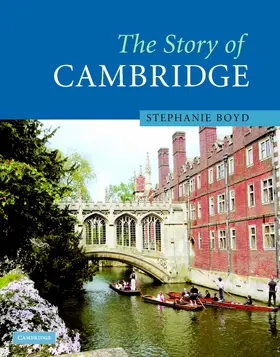 Boyd |  The Story of Cambridge 1ed | Buch |  Sack Fachmedien