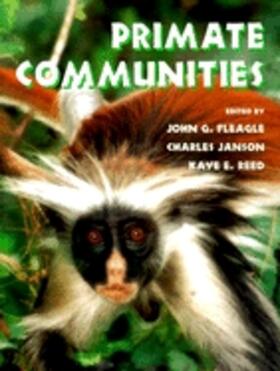 Fleagle / Janson / Reed |  Primate Communities | Buch |  Sack Fachmedien