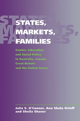 O'Connor / Shaver / Orloff |  States, Markets, Families | Buch |  Sack Fachmedien