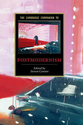 Connor |  The Cambridge Companion to Postmodernism | Buch |  Sack Fachmedien