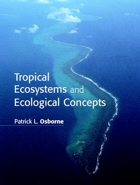 Osborne |  Tropical Ecosystems and Ecological Concepts | Buch |  Sack Fachmedien