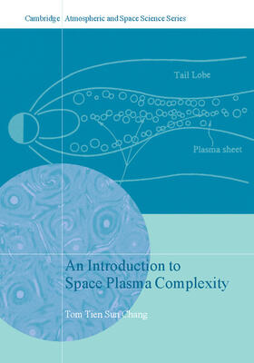 Chang |  An Introduction to Space Plasma Complexity | Buch |  Sack Fachmedien