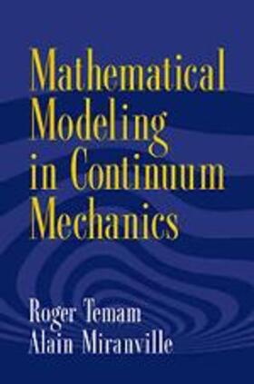 Temam / Miranville |  Mathematical Modeling in Continuum Mechanics | Buch |  Sack Fachmedien