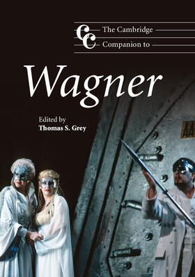 Grey |  The Cambridge Companion to Wagner | Buch |  Sack Fachmedien