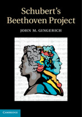 Gingerich |  Schubert's Beethoven Project | Buch |  Sack Fachmedien