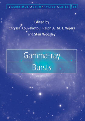 Kouveliotou / Wijers / Woosley |  Gamma-Ray Bursts | Buch |  Sack Fachmedien
