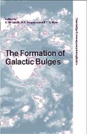 Carollo / Ferguson / Wyse |  The Formation of Galactic Bulges | Buch |  Sack Fachmedien