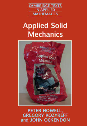 Howell / Kozyreff / Ockendon |  Applied Solid Mechanics | Buch |  Sack Fachmedien