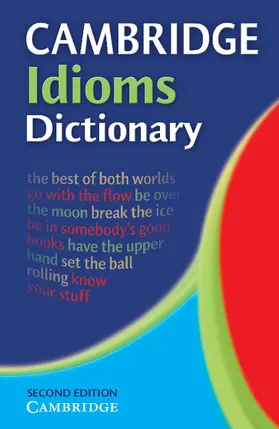  Cambridge Idioms Dictionary | Buch |  Sack Fachmedien