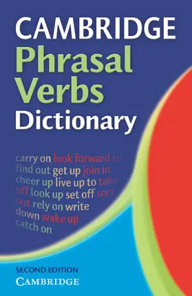  Cambridge Phrasal Verbs Dictionary | Buch |  Sack Fachmedien