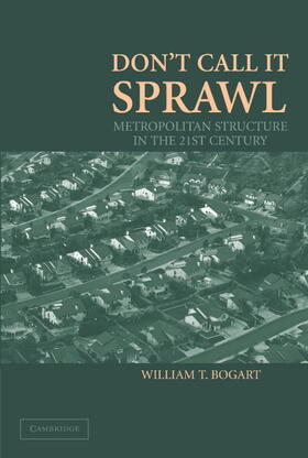 Bogart |  Don't Call It Sprawl | Buch |  Sack Fachmedien