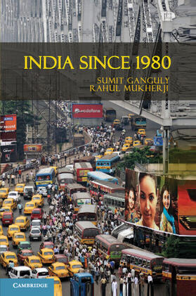 Ganguly / Mukherji |  India Since 1980 | Buch |  Sack Fachmedien