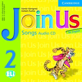 Gerngross / Puchta |  Join Us for English 2: Songs | Sonstiges |  Sack Fachmedien